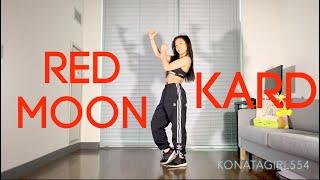 KARD(카드) | Red Moon(안무 영상) Dance Cover (Somin Part) | KonataGirl554