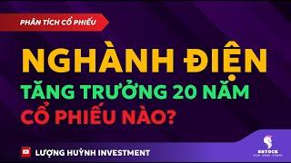 Phân tích ngành điện | Đầu tư chứng khoán | Chứng khoán hôm nay | Nhận định thị trường