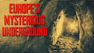 The Mysterious Erdstall Tunnels