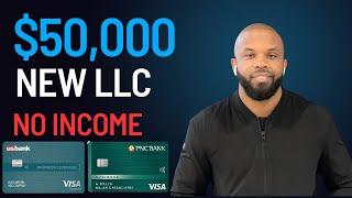 5 Banks will Approve a New LLC $50,000 Without Proof of INCOME!