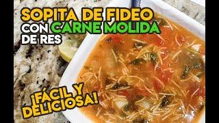 Receta de Sopa de Fideo con Carne Molida de Res ¡Fácil y Deliciosa!