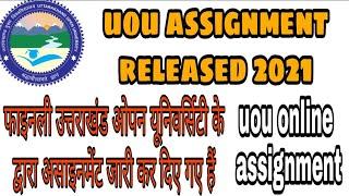 uou assignment 2021| uou assignment released 2021| uttarakhand Open University assignment 2021
