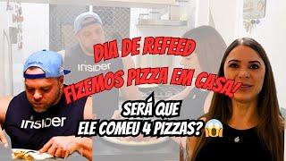 Dia de refeed… Dessa vez fizemos pizza em casa!