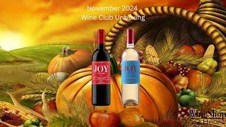 Nov 2024 Wine Club Unboxing