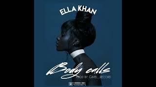 Body Calls by Ella Khan (Official music) #music #nigeria #artist #trending