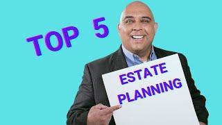 What are the five Parts of estate planning