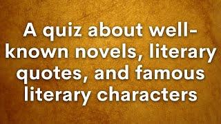 Classic Literature Quiz For Seniors (How Sharp Are You?)