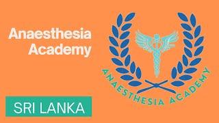 Welcome to Anaesthesia academy