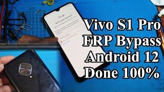 Vivo S1 Pro FRP Bypass Aandroid 12 Done100%