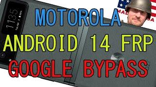 Motorola Android 14 FRP Bypass Factory Reset Google Unlock Razr 2023 Without PC