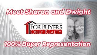 Meet Sharon and Dwight, For Buyers Only Realty St Augustine, Flagler, Clay, Duval, St Johns Florida