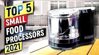 Best Small Food Processor 2022 | Top 5 Small Food Processors