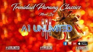 A1 Unlimited - Trinidad Parang Classics [Live Mix]