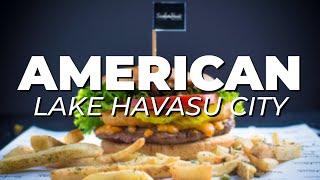 Most AUTHENTIC AMERICAN RESTAURANTS in Lake Havasu City, Arizona