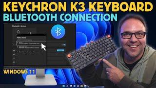 Keychron K3 Bluetooth Pairing with Windows 11