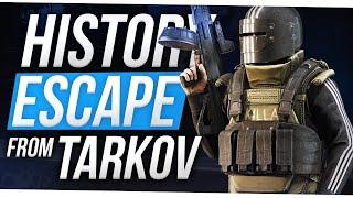 HISTORY OF ESCAPE FROM TARKOV - EVOLUTION LORE TARKOV 2014-2020