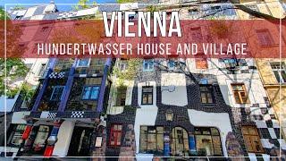 Vienna - Hundertwasser House and Village