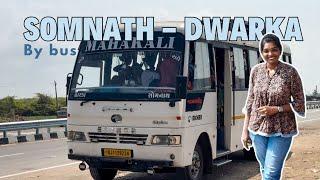 Somnath to Dwarka bus | Dwarka by bus | Somnath to Dwarka by road | Budget travel to Dwarka