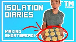 TechMode Tries... Making Shortbread! | ISOLATION DAIRIES #1