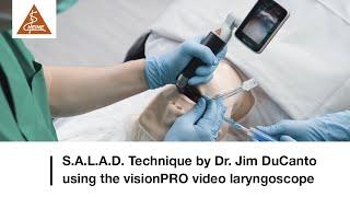 S.A.L.A.D. intubation technique by Dr. Jim Du Canto