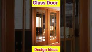 Glass Door Design Ideas ।। Front Door Design Ideas ।।