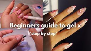 How to do GEL X NAILS like a PRO at home