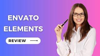 Envato Elements Review