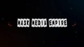 MASK MEDIA EMPIRE (Video Logo)