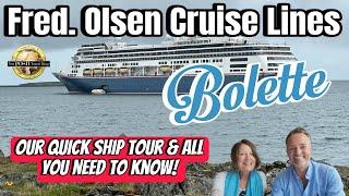 FRED OLSEN Bolette - Our quick SHIP TOUR & all you need to know!