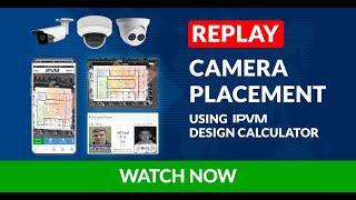 Security Camera Planning using IPVM Design Calculator