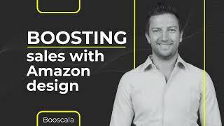 Boosting sales with Amazon design by Booscala