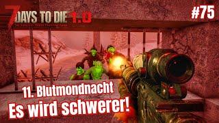 Eine Blutmondnacht ganz nach meinem Geschmack | 7 Days To Die 1.0 #75 | Let's Play | Deutsch