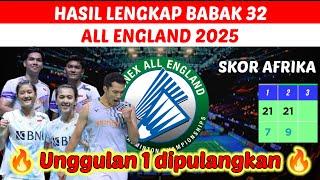  Unggulan 1 dipulangkan Hasil Lengkap babak 32 || Pemain Indonesia || All England 2025