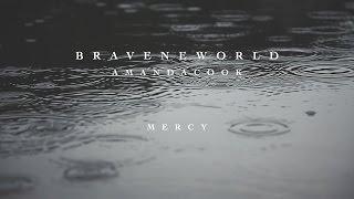 Mercy (Official Lyric Video) - Amanda Cook | Brave New World