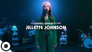 Jillette Johnson - Champagne Supernova | OurVinyl Sessions