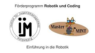 Förderprogramm Robotik und Coding - Einführung in die Robotik