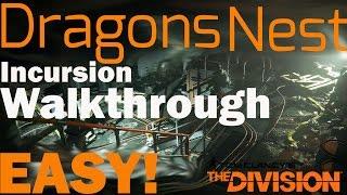 The Division Dragons Nest Guide Easy!