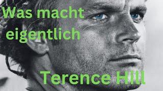 Was macht eigentlich Terence Hill