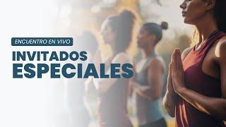 Ven y conoce Invitados Especiales que ya han Sanado