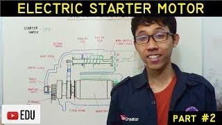 Cara Kerja Motor Starter Elektrik Konvensional | Episode-2