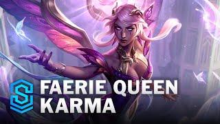 Faerie Queen Karma Skin Spotlight - League of Legends