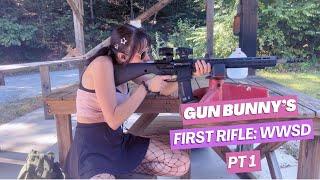 Gun Bunny's First Rifle: WWSD Pt1