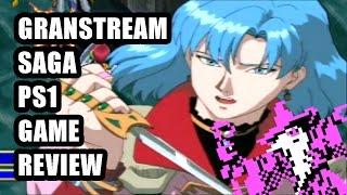 Granstream Saga Review - St1ka's Retro Corner (PS1)