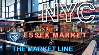 New York【ESSEX MARKET (NYC'S MOST HISTORIC MARKET) & THE MARKET LINE (NYC’S UNDERGROUND MARKET)】【4K】