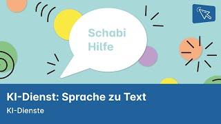 KI-Dienst: Sprache zu Text