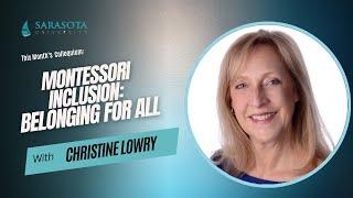 Montessori Colloquium with Christine Lowry (January 18, 2023)