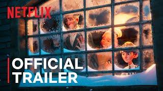 Scrooge: A Christmas Carol | Official Trailer | Netflix