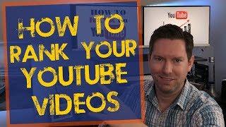 How To Rank YouTube Videos Fast - Step By Step