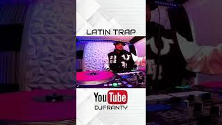 Latin Trap  DJFRANTY#dj #trap #latino #spanishtrap ￼#traplatino #ntg #alofokeradioshow