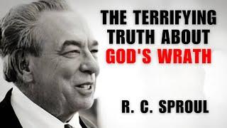 R.C. Sproul Sermon - The Terrifying Truth About God's Wrath in the Old Testament